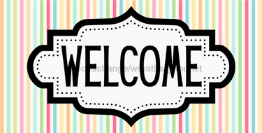 Pastel Stripe Welcome Sign, DCO-01248, Sign For Wreath, 6x12